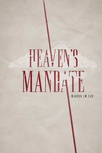 Heaven's Mandate A Historical Novel