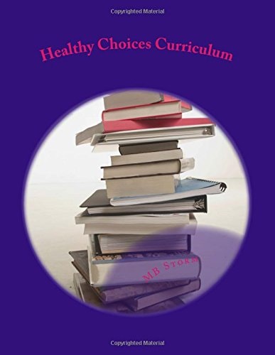 Healthy Choices Curriculum