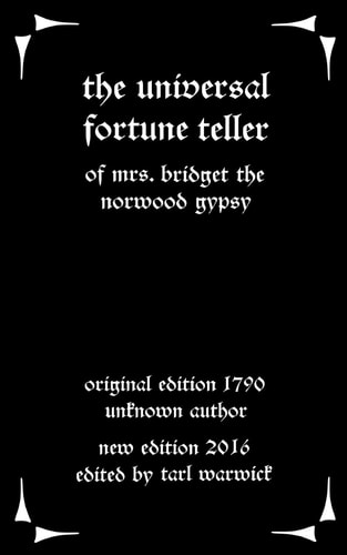 The Universal Fortune Teller Of Mrs. Bridget the Norwood Gypsy