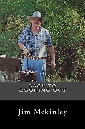 Back to Cookingout with Jim Mckinley