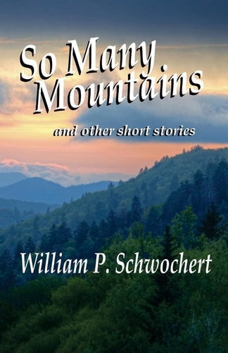 So Many Mountains And Other Short Stories