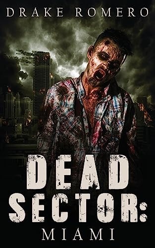 Dead Sector Miami