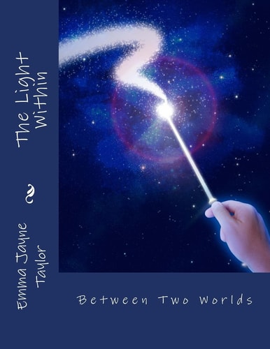 The Light Within Between Two Worlds