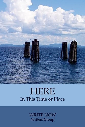 Here In This Place Or Time