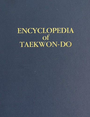 Volume 16 (Encyclopedia of Taekwon-Do) Supplemental Volume to the Encyclopedia of Taekwon-Do