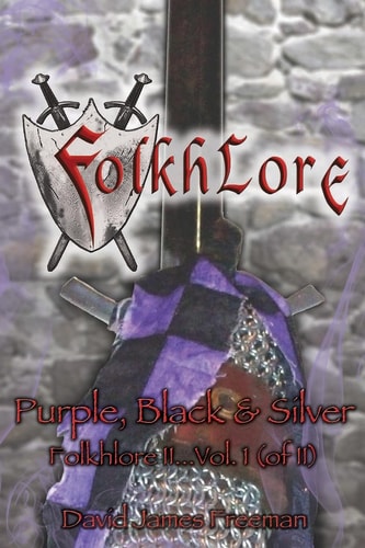 Folkhlore, Book-II ... Vol.I (of II) ... Purple, Black, & Silver