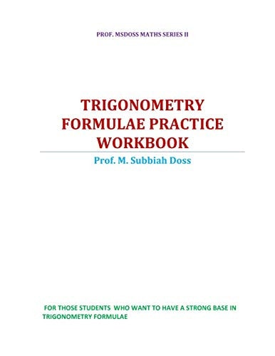Trigonometry Formulae Practice Workbook
