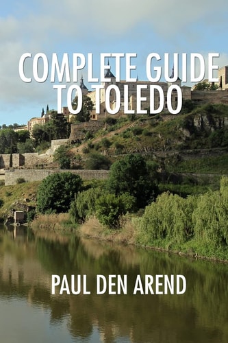 Complete Guide to Toledo