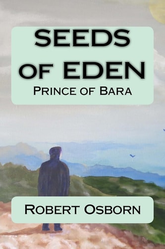 Seeds of Eden Prince of Bara