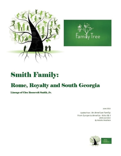 Smith Family: Rome, Royalty and South Georgia Lineage of Cleo Roosevelt Smith Jr