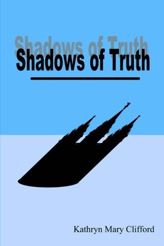 Shadows of Truth