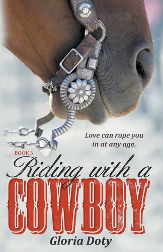 Riding with a Cowboy Love Can Rope You in at Any Age