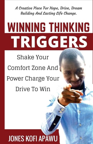 Winning Thinking Triggers Shake Your Comfort Zone And Power Charge Your Drive To Win