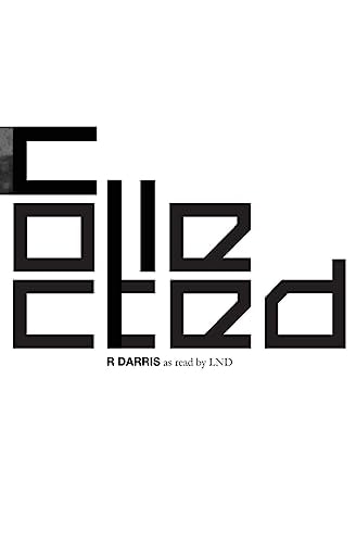 Collected R DARRIS As Read by LND