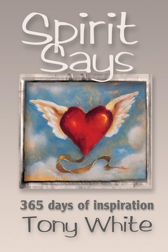 Spirit Says 365 Days of Inspiration