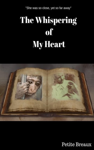 The Whispering of My Heart