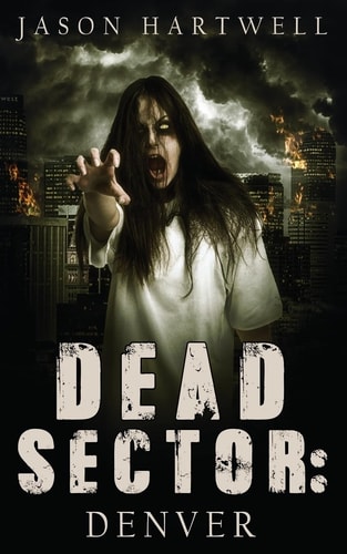 Dead Sector Denver