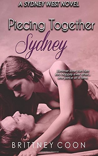 Piecing Together Sydney (a Sydney West Novel, Book 3)