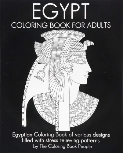 Egypt Coloring Book For Adults Egyptian Coloring Book of Various Designs Filled with Stress Relieving Patterns.