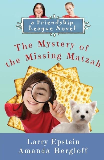 The Mystery of the Missing Matzah