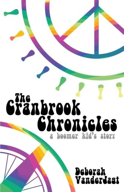 The Cranbrook Chronicles: A Boomer Kids Story