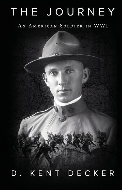 The Journey: An American Soldier in WWI