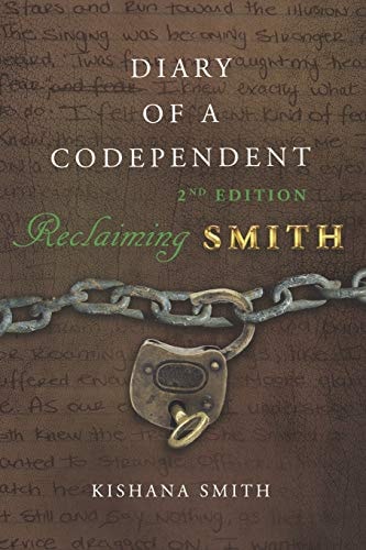 Diary of a Codependent Reclaiming Smith