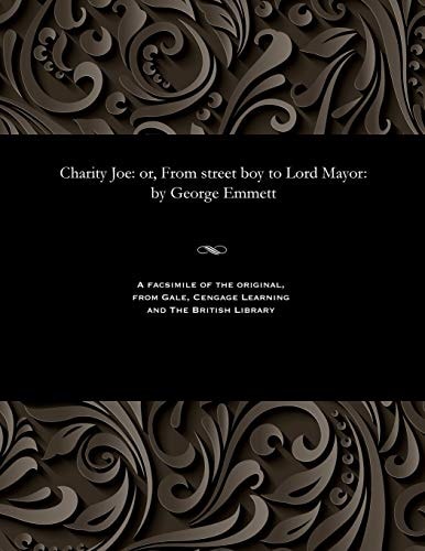 Charity Joe, Or, From Street Boy to Lord Mayor