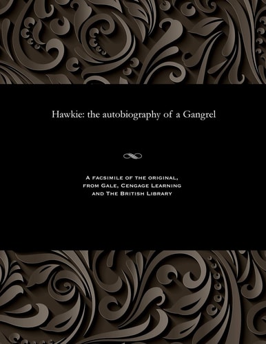 Hawkie: The Autobiography of a Gangrel