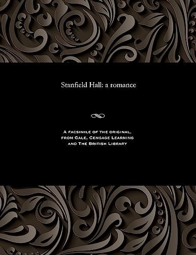 Stanfield Hall A Romance