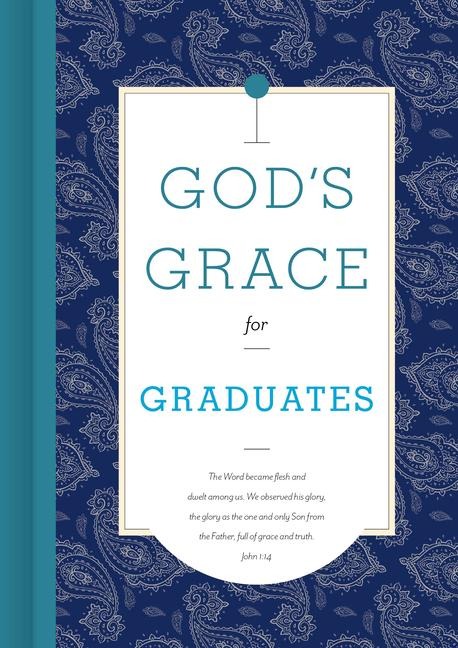 Gods Grace for Graduates