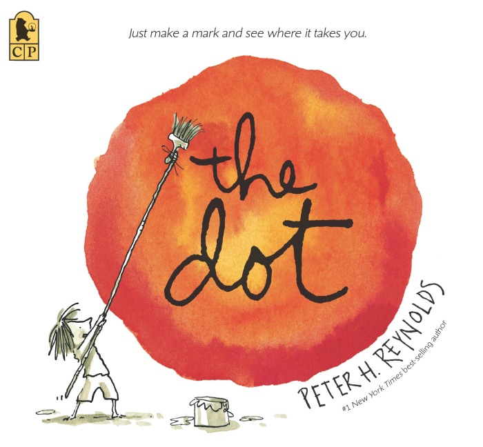 The Dot: (A Creative Growth Storybook Boosting Confidence, Artistic Expression, and Emotional Intelligence Through Imagination - For Kids Ages 5-9 in Grades 1-4)