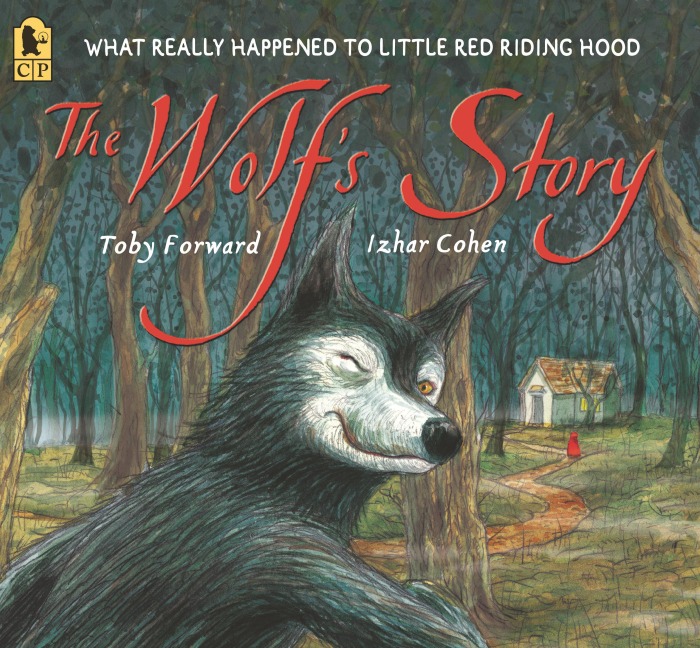 The Wolfs Story: What Really Happened to Little Red Riding Hood