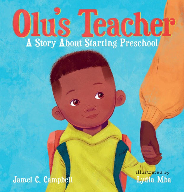 Olus Teacher: A Story about Starting Preschool