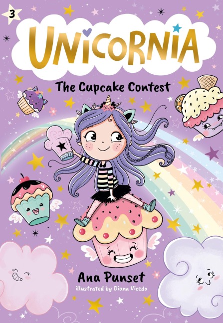 Unicornia: The Cupcake Contest: (A Magical Chapter Book for Kids Ages 5-7 about Friendship, Fairness, and Solving Sweet Challenges)