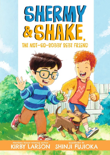 Shermy and Shake, the Not-So-Bossy Best Friend