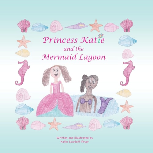 Princess Katie and the Mermaid Lagoon