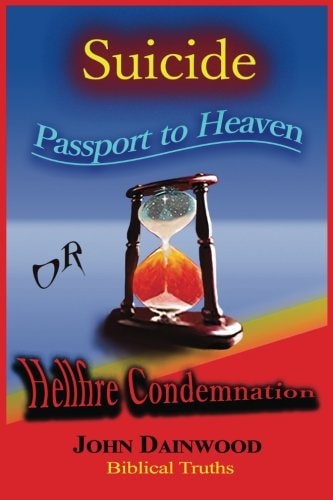 SUICIDE Passport to Heaven Or Hellfire Condemnation