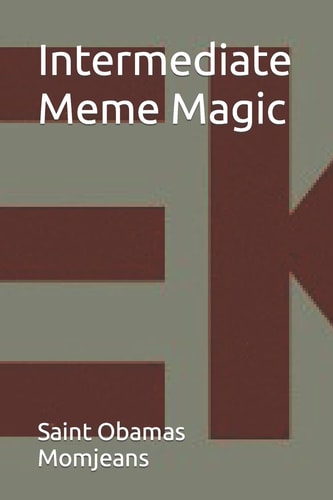 Intermediate Meme Magic