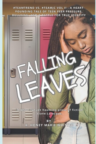 Falling Leaves #TeamTrend Vs. #TeamJC