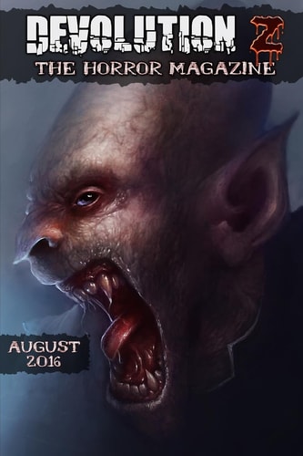 Devolution Z August 2016 The Horror Magazine