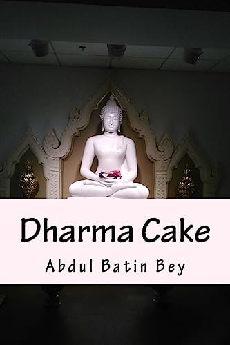 Dharma Cake In the Moment