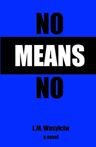 No Means No