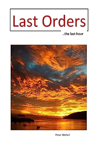 Last Orders ... the Last Hour