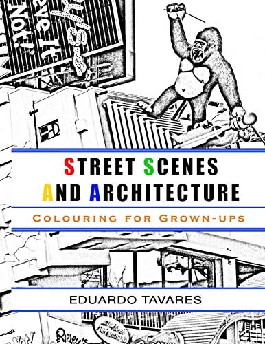 Street Scenes and Architecture - Colouring for Grown-Ups
