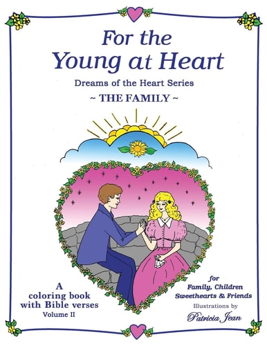 For the Young at Heart The Family