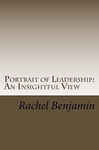 Portrait of Leadership An Insightful View
