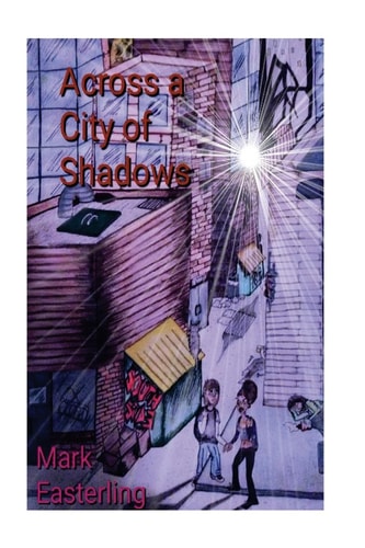 Across a City of Shadows