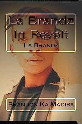 La Brandz In Revolt