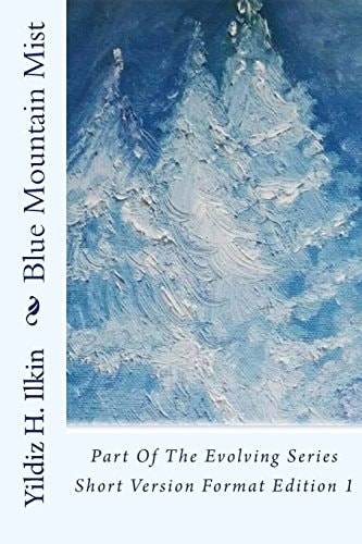 Blue Mountain Mist Part Of The Evolving Series